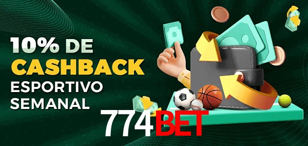 10% de bônus de cashback na 774bet